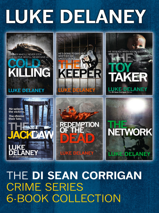 Title details for DI Sean Corrigan Crime Series by Luke Delaney - Available